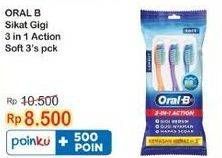 Promo Harga Oral B Toothbrush 3in1 Action  - Indomaret
