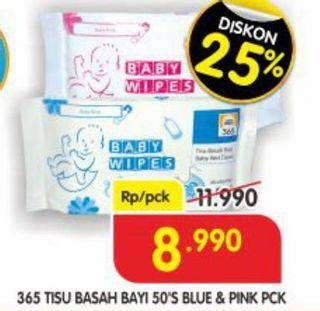 Promo Harga 365 Tisu Basah Bayi Pink, Blue 50 pcs - Superindo