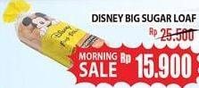 Promo Harga Big Sugar Loaf Disney  - Hypermart