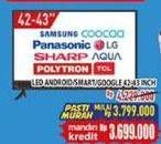 Promo Harga SAMSUNG/COOCAA/PANASONIC/LG/SHARP/AQUA/POLYTRON/TCL LED Android/Smart/Google 42-43 Inch  - Hypermart