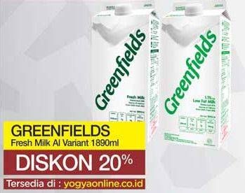 Promo Harga GREENFIELDS Fresh Milk All Variants 1890 ml - Yogya