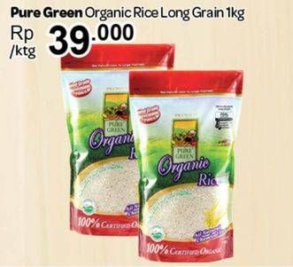 Promo Harga Pure Green Beras Organic Long Grain 1 kg - Carrefour