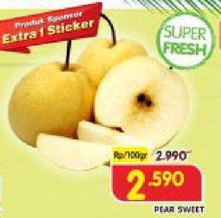 Promo Harga Pear Sweet per 100 gr - Superindo