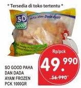 Promo Harga SO GOOD Ayam Potong Paha Dada 1 kg - Superindo