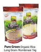 Promo Harga Pure Green Organic Rice LOng Grain, KOmbinasi 1 kg - Carrefour