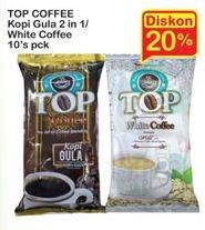 Promo Harga TOP COFFEE White Coffee / Kopi Gula 2in1 10s  - Indomaret