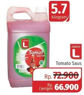 Promo Harga CHOICE L Saus Tomat 5700 gr - Lotte Grosir