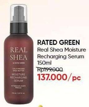 Promo Harga RATED GREEN Real Shea Moisture Recharging Serum 150 ml - Guardian