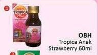 Promo Harga OBH TROPICA PLUS Obat Demam Anak Strawberry 60 ml - Alfamidi