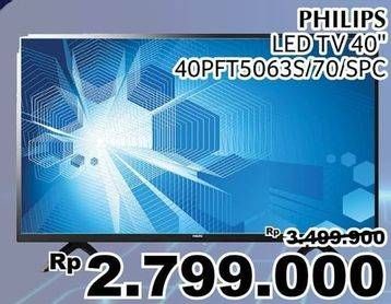 Promo Harga PHILIPS 40PFT5063S | Full HD Ultra Slim LED TV 40 inch  - Giant