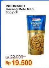 Promo Harga INDOMARET Kacang Mete Madu 80 gr - Indomaret