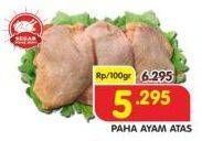 Promo Harga Ayam Paha Atas per 100 gr - Superindo