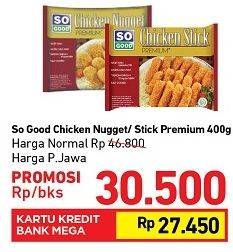 Promo Harga SO GOOD Chicken Stick Premium 400 gr - Carrefour