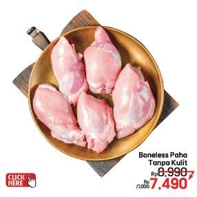 Promo Harga Ayam Paha Boneless per 100 gr - LotteMart