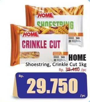 Promo Harga Home Kentang Goreng Shoestring, Crinkle Cut 1 kg - Hari Hari