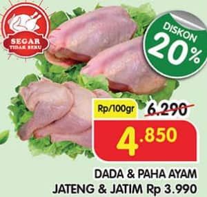 Promo Harga Paha/Dada Ayam  - Superindo