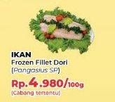 Promo Harga Frozen Ikan Fillet Dori per 100 gr - Yogya