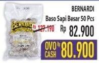 Promo Harga BERNARDI Bakso Sapi Besar 50 pcs - Hypermart