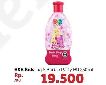 Promo Harga B&B KIDS Barbie Soap 250 ml - Carrefour