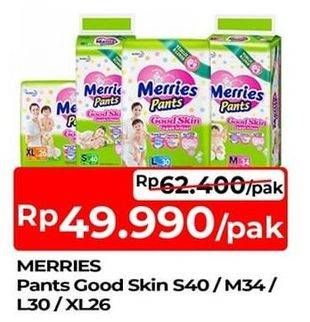 Promo Harga Merries Pants Good Skin L30, M34, XL26, S40 26 pcs - TIP TOP