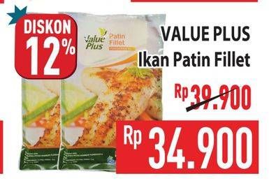 Promo Harga Value Plus Ikan Patin Fillet  - Hypermart