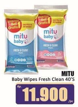 Promo Harga Mitu Baby Wipes Fresh & Clean per 2 pouch 40 pcs - Hari Hari