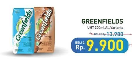 Promo Harga Greenfields UHT All Variants 200 ml - Hypermart