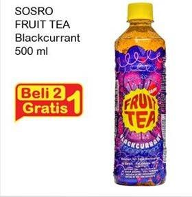 Promo Harga SOSRO Fruit Tea Blackcurrant per 2 botol 500 ml - Indomaret
