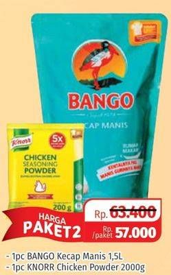 Promo Harga BANGO Kecap Manis 1525ml + KNORR Chicken Powder 200gr  - Lotte Grosir
