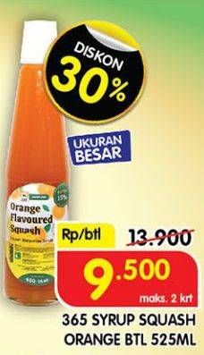 Promo Harga 365 Syrup Squash Orange 525 ml - Superindo