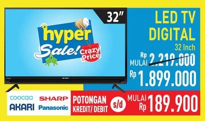 Promo Harga Coocaa/Akari/Sharp/Panasonic LED TV Digital 32 Inci  - Hypermart