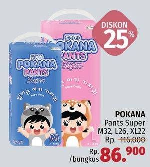Promo Harga Pokana Pants Super M32, L26, XL22  - LotteMart