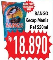 Promo Harga BANGO Kecap Manis 550 ml - Hypermart