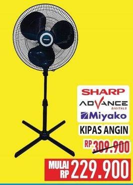 Promo Harga Sharp, Advance, Miyako Kipas Angin  - Hypermart
