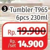 Promo Harga KIM GLASS Tumbler T965 per 6 pcs 230 ml - Lotte Grosir