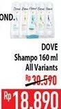 Promo Harga DOVE Shampoo All Variants 160 ml - Hypermart
