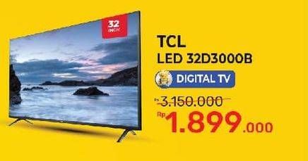 Promo Harga TCL LE32D3000B | LED TV  - Yogya