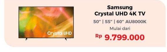 Promo Harga SAMSUNG Crystal UHD 4K TV 50", 55", 60" AU8000K  - Erafone