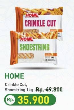 Promo Harga Home Kentang Goreng Crinkle Cut, Shoestring 1 kg - Hypermart