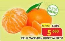 Jeruk Mandarin Honey Murcot per 100 gr Diskon 17%, Harga Promo Rp5.680, Harga Normal Rp6.850