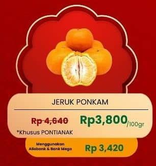 Promo Harga Jeruk Ponkam per 100 gr - Carrefour