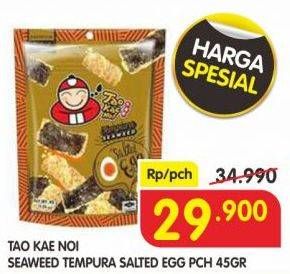 Promo Harga TAO KAE NOI Hi Tempura Salted Egg 45 gr - Superindo