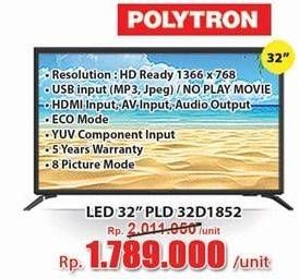 Promo Harga POLYTRON PLD 32D1852 LED TV 32 inch  - Hari Hari