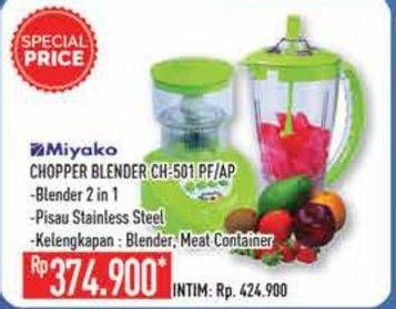 Promo Harga MIYAKO CH-501 Chopper Blender PF, AP  - Hypermart