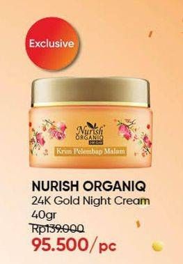 Promo Harga NURISH ORGANIQ 24K Gold Moisturizing Night Cream 40 ml - Guardian