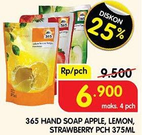 Promo Harga 365 Hand Soap Apple, Lemon, Strawberry 375 ml - Superindo