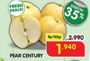 Promo Harga Pear Century per 100 gr - Superindo