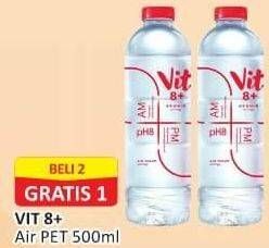 Promo Harga VIT 8+ Air Minum pH Tinggi 500 ml - Alfamart