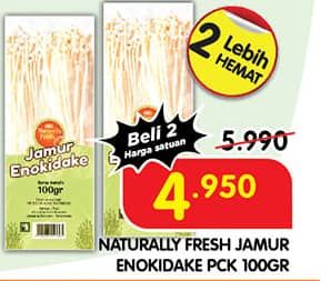 Naturally Fresh Jamur Enokidake 100 gr Diskon 17%, Harga Promo Rp4.950, Harga Normal Rp5.990, Syarat Beli 2