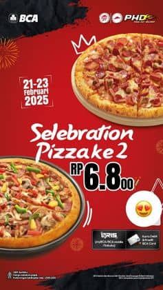 Promo Harga Selebration Pizza ke 2  - Pizza Hut